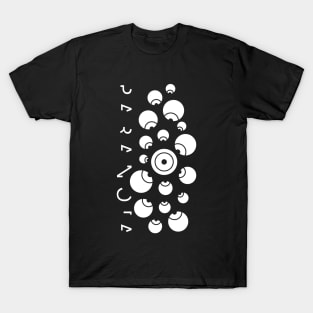 PARANOIA T-Shirt